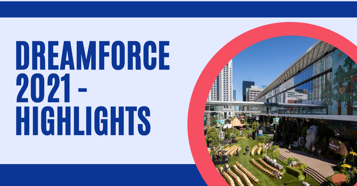 Dreamforce 2021 - Highlights - Mason Frank